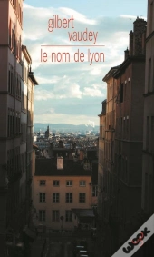 Le Nom De Lyon
