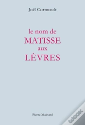Capa do artigo Le Nom De Matisse Aux Levres