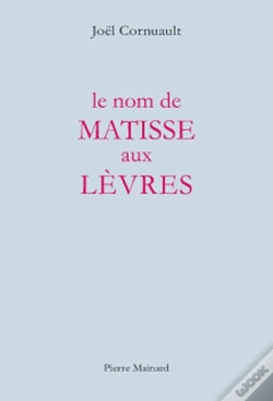Capa do artigo Le Nom De Matisse Aux Levres