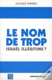 Capa do artigo Le Nom De Trop ; Israël Légitime ?