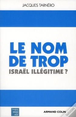 Capa do artigo Le Nom De Trop ; Israël Légitime ?