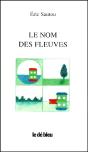 Le Nom Des Fleuves - Preview