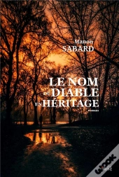 Le Nom Du Diable En Heritage