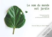 Capa do artigo Le Nom Du Monde Est Jardin