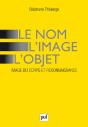 Le Nom, L'Image, L'Objet - Preview