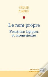 Le Nom Propre ; Fonctions Logiques Et Inconscientes