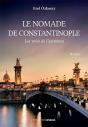Le Nomade De Constantinople : Les Voies De L'Existence - Preview