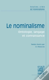 Le Nominalisme : Ontologie, Langage Et Connaissance