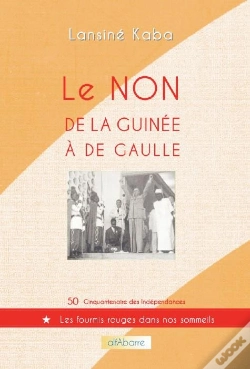 Capa do artigo Le Non De La Guinee A De Gaulle