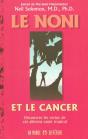 Le Noni Et Le Cancer - Preview