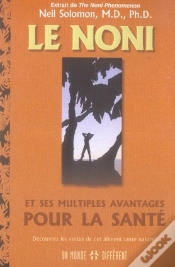 Capa do artigo Le Noni Et Ses Multiples Avantages Pour La Santé