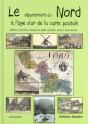 Le Nord A L'Age D'Or De La Carte Postale - Preview