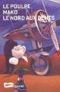 Le Nord Aux Dents - Preview