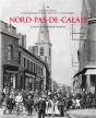 Le Nord-Pas-De-Calais A Travers La Carte Postale Ancienne - Preview