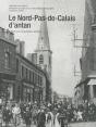 Le Nord-Pas-De-Calais D'Antan - Preview
