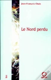 Le Nord Perdu
