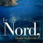Le Nord ; Voyage En Altitude - Preview