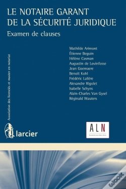 Capa do artigo Le Notaire Garant De La Sécurité Juridique ; Examen De Clauses