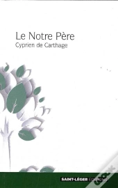 Le Notre Père