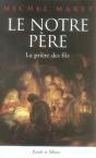 Le Notre Père ; La Prière Des Fils - Preview