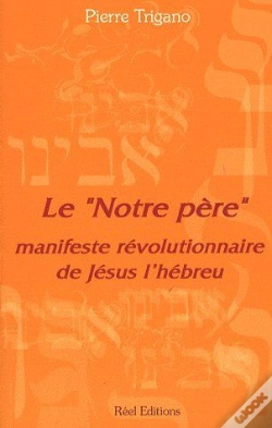 Capa do artigo Le "Notre Père" ; Manifeste Révolutionnaire De Jésus L'Hébreu