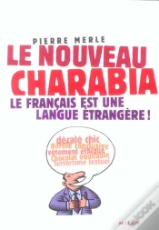 Capa do artigo Le Nouveau Charabia ; Le Francais Est Une Langue Etrangere