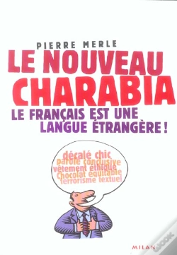Capa do artigo Le Nouveau Charabia ; Le Francais Est Une Langue Etrangere
