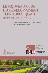Le Nouveau Code Du Développement Territorial (Codt)