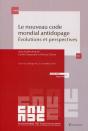 Le Nouveau Code Mondial Antidopage ; Évolutions Et Perspectives (Édition 2016) - Preview
