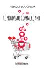 Le Nouveau Commerçant - Preview