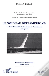 Le Nouveau Défi Américain