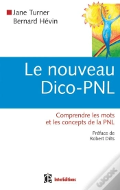 Capa do artigo Le Nouveau Dico-Pnl - Comprendre Les Mots Et Les Concepts De La Pnl : Comprendre Les Mots Et Les Concepts De La Pnl
