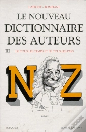 Le Nouveau Dictionnaire Des Auteurs Tome 3 ; De Tous Les Temps Et De Tous Les Pays