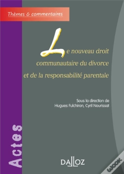 Capa do artigo Le Nouveau Droit Communautaire Du Divorce Et De La Responsabilité Parentale