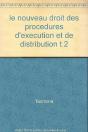 Le Nouveau Droit Des Procedures D'Execution Et De Distribution T.2 - Preview