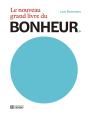 Le Nouveau Grand Livre Du Bonheur - Preview