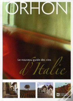 Capa do artigo Le Nouveau Guide Des Vins D'Italie (3e Édition)