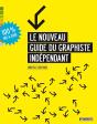 Le Nouveau Guide Du Graphiste Indépendant - Preview