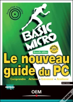 Capa do artigo Le Nouveau Guide Du Pc : Comprendre Acheter Entretenir Améliorer