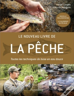 Capa do artigo Le Nouveau Livre De La Pêche ; Toutes Les Techniques De Base En Eau Douce