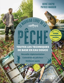 Capa do artigo Le Nouveau Livre De La Pêche : Toutes Les Techniques De Base En Eau Douce