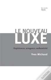 Capa do artigo Le Nouveau Luxe ; Des Objets Aux Expériences
