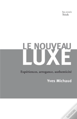 Capa do artigo Le Nouveau Luxe ; Des Objets Aux Expériences