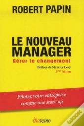 Le Nouveau Manager - Gerer Le Changement