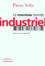 Le Nouveau Monde Industriel - Preview