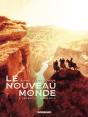 Le Nouveau Monde Tome 2 : Les Sept Cités De Cibola - Preview