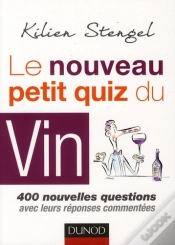 Capa do artigo Le Nouveau Petit Quiz Du Vin (2e Édition)