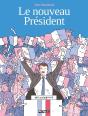 Le Nouveau President - Preview