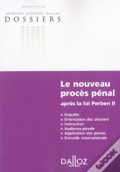 Le Nouveau Proces Penal Apres La Loi Perben Ii