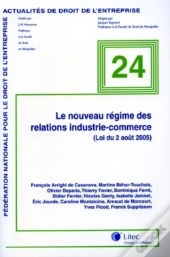 Le Nouveau Regime Des Relations Inductire-Commerce (Loi Du 2 Aout 2005)